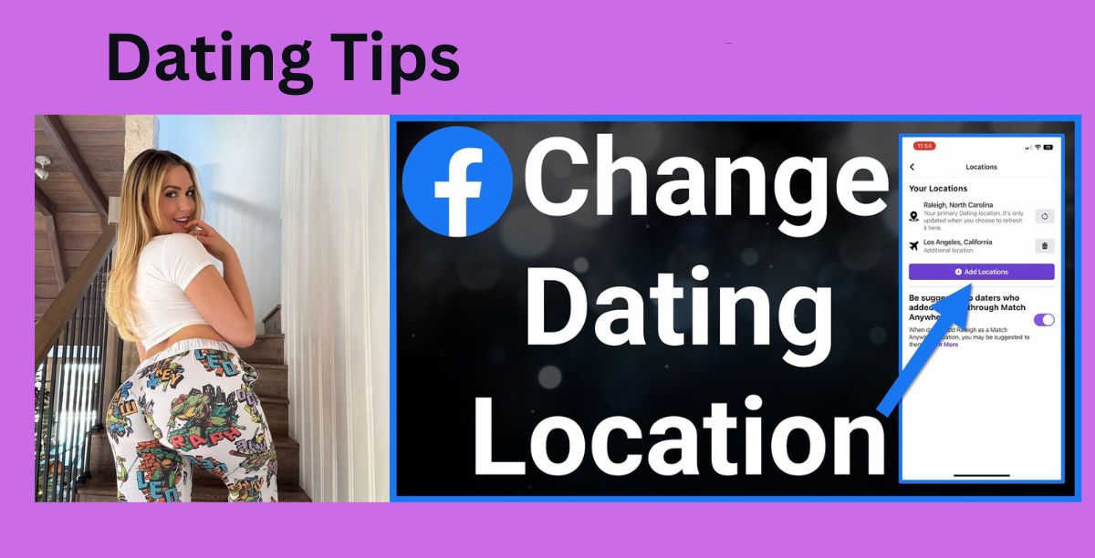 How To Change Facebook Dating Location